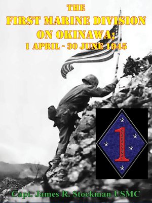 cover image of The First Marine Division on Okinawa; 1 April--30 June 1945 [Illustrated Edition]